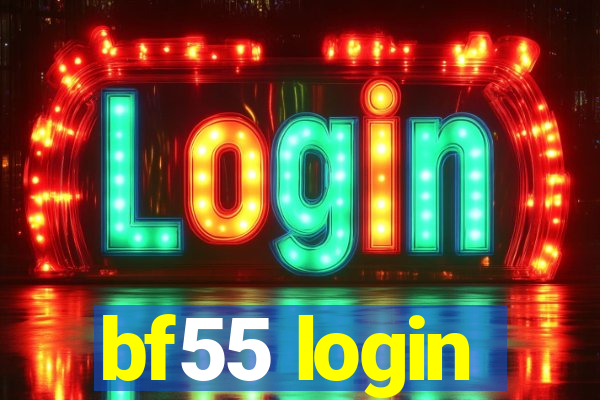 bf55 login